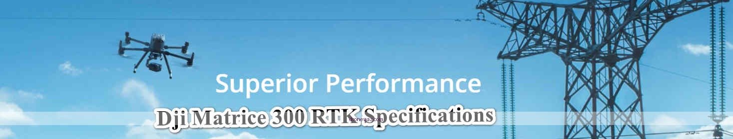 Drone Comparison Chart Features Specifications Dji Matrice 300 Rtk - dji matrice 300 rtk drone reviews